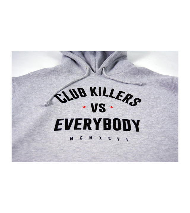 CLUB KILLERS VS EVERYBODY HOODIE